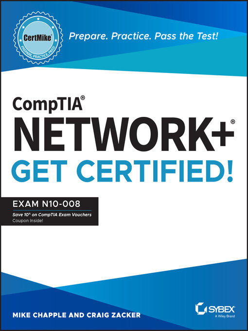 Title details for CompTIA Network+ CertMike by Mike Chapple - Available